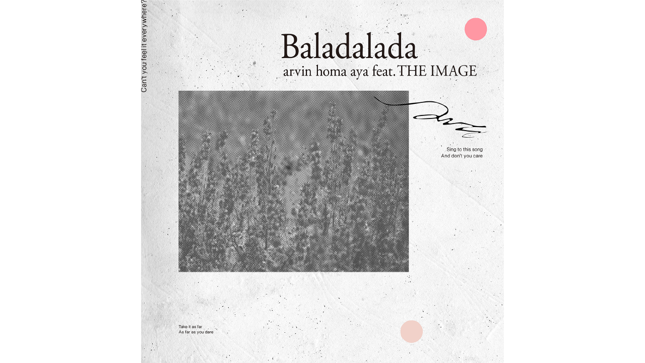 arvin homa aya : digital single 『Baladalada』